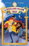 Highland Falcon Thief #1  (Adventures on Trains)