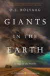 GIANTS IN THE EARTH: A SAGA OF THE PRAI