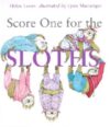 SCORE ONE FOR THE SLOTHS (LB)