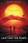Last Day on Mars #1 ( Chronicle the Dark Star(HC)