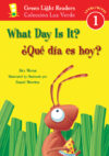 Qué Día Es Hoy?/What Day Is It? ( GLR Lvl 1)