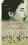 Cast Two Shadows: The American Revolution in the S