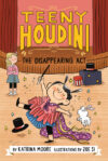 Disappearing Act #1 ( Teeny Houdini )