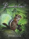 Brambleheart: A Story about Finding Treasure and t