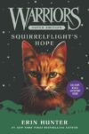 Squirrelflight's Hope #12  ( Warriors Super Editio