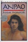 Anpao: An American Indian Odyssey (1978 Newbery Ho