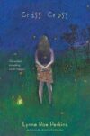 Criss Cross (2006 Newbery Medal) (HC)