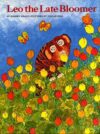Leo the Late Bloomer  (HC)