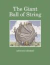 GIANT BALL OF STRING