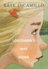 Louisiana's Way Home (HC)