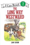 Long Way Westward ( I Can Read Level 3 )