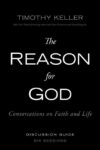REASON FOR GOD : CONVERSATIONS ON FAITH