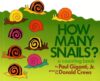 How Many Snails?: A Counting Book