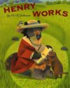 HENRY WORKS