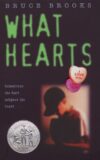What Hearts ( Laura Geringer Books )