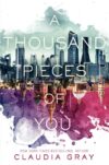 THOUSAND PIECES OF YOU (HC)