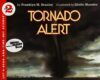 Tornado Alert ( Let's-Read-And-Find-Out Science 2