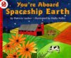 YOU'RE ABOARD SPACESHIP EARTH