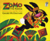 ZOMO THE RABBIT : A TRICKSTER TALE FROM