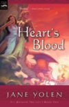 HEART'S BLOOD #2 (PIT DRAGON TRILOGY)