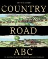 COUNTRY ROAD ABC : ILLUSTRATED JOURNE