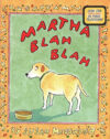 Martha Blah Blah ( Martha Speaks )