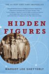 Hidden Figuress: The American Dream and the(HC)
