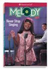 Melody: Never Stop Singing