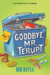 Goodbye Mr. Terupt (HC)