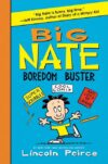 Big Nate Boredom Buster ( Big Nate )