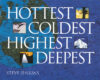 Hottest Coldest Highest Deepest