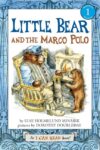 Little Bear and the Marco Polo ( I Can Read Lvl 1