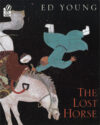 Lost Horse: A Chinese Folktale