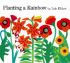 PLANTING A RAINBOW (BB)