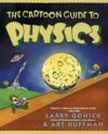 Cartoon Guide to Physics ( Cartoon Guide )