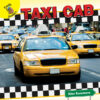 Taxi Cab (Transportation and Me!)