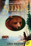 River of Lost Bears #3 ( Seekers Return to Wild