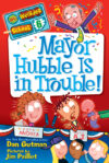 MAYOR HUBBLE IS IN TROUBLE #6 (WEIRDER S