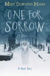 One for Sorrow: A Ghost Story (HC)