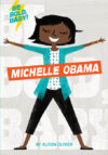 Be Bold Baby: Michelle Obama