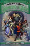 Hero's Guide to Storming the Castle #2 (Hero's Gu