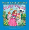 MARY ENGELBREIT'S FAIRY TALES
