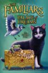 Palace of Dreams #4 ( Familiars )(HC)