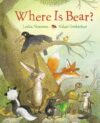 WHERE IS BEAR? (HC)