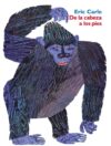 de la Cabeza a Los Pies: From Head to Toe (Spanish
