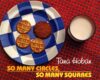 SO MANY CIRCLES  SO MANY SQUARES