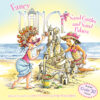 Sand Castles and Sand Palaces (Fancy Nancy)