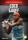 Coco Gauff (Sports Biographies)