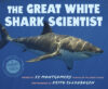 Great White Shark Scientist ( Scientists in th