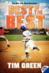 Best of the Best (Baseball Great Novels)